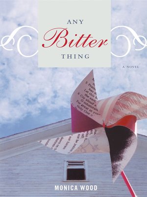 cover image of Any Bitter Thing